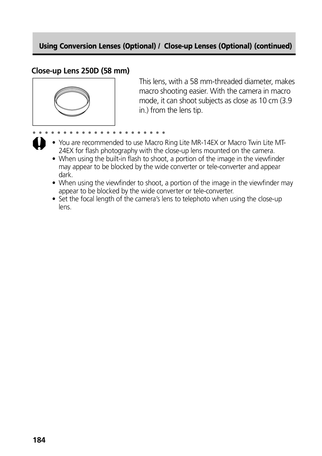 Canon G3 manual Close-up Lens 250D 58 mm, Using Conversion Lenses Optional / Close-up Lenses Optional, 184 