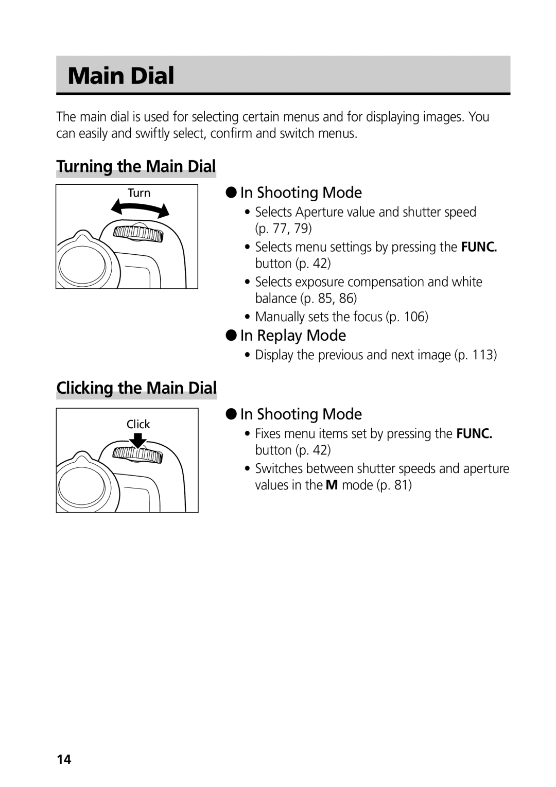 Canon G3 manual Turning the Main Dial, Clicking the Main Dial, Shooting Mode, Replay Mode 