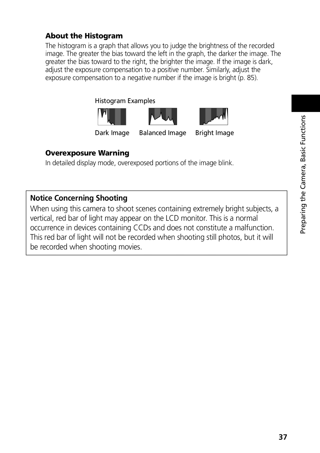 Canon G3 manual About the Histogram, Overexposure Warning 