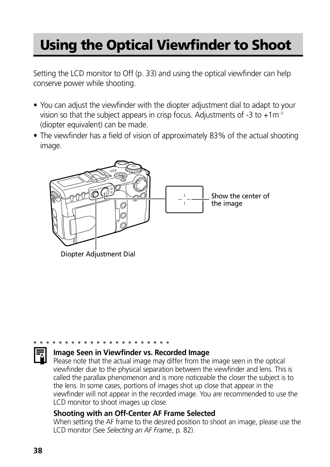 Canon G3 manual Using the Optical Viewfinder to Shoot, Image Seen in Viewfinder vs. Recorded Image 