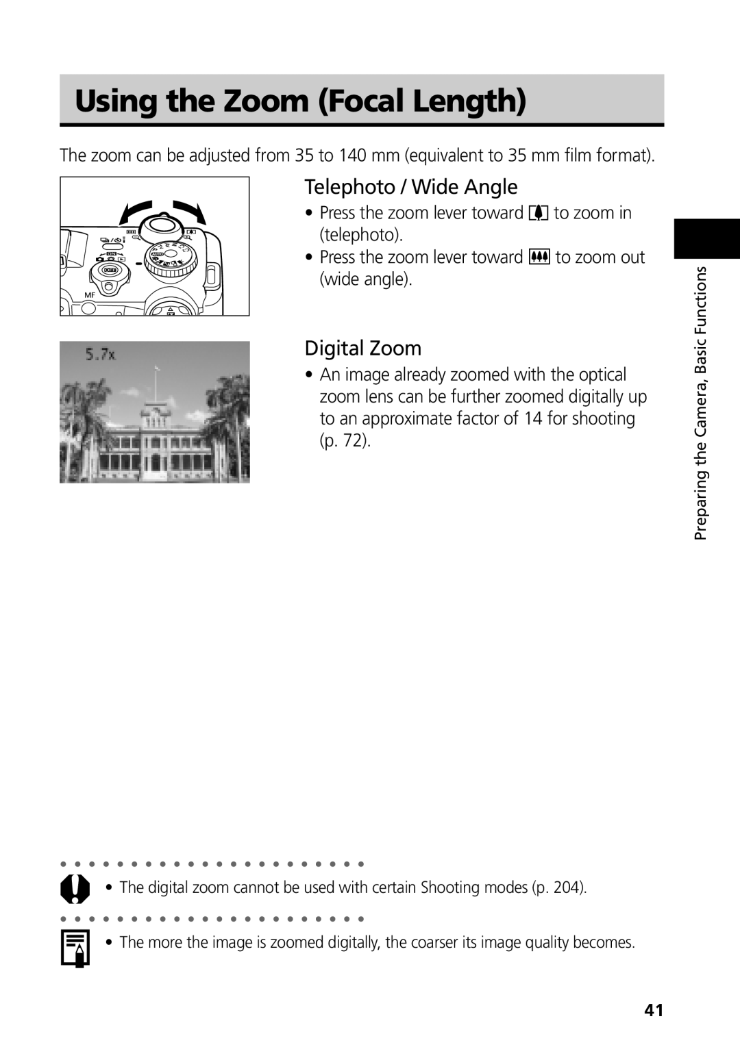 Canon G3 manual Using the Zoom Focal Length, Telephoto / Wide Angle, Digital Zoom 