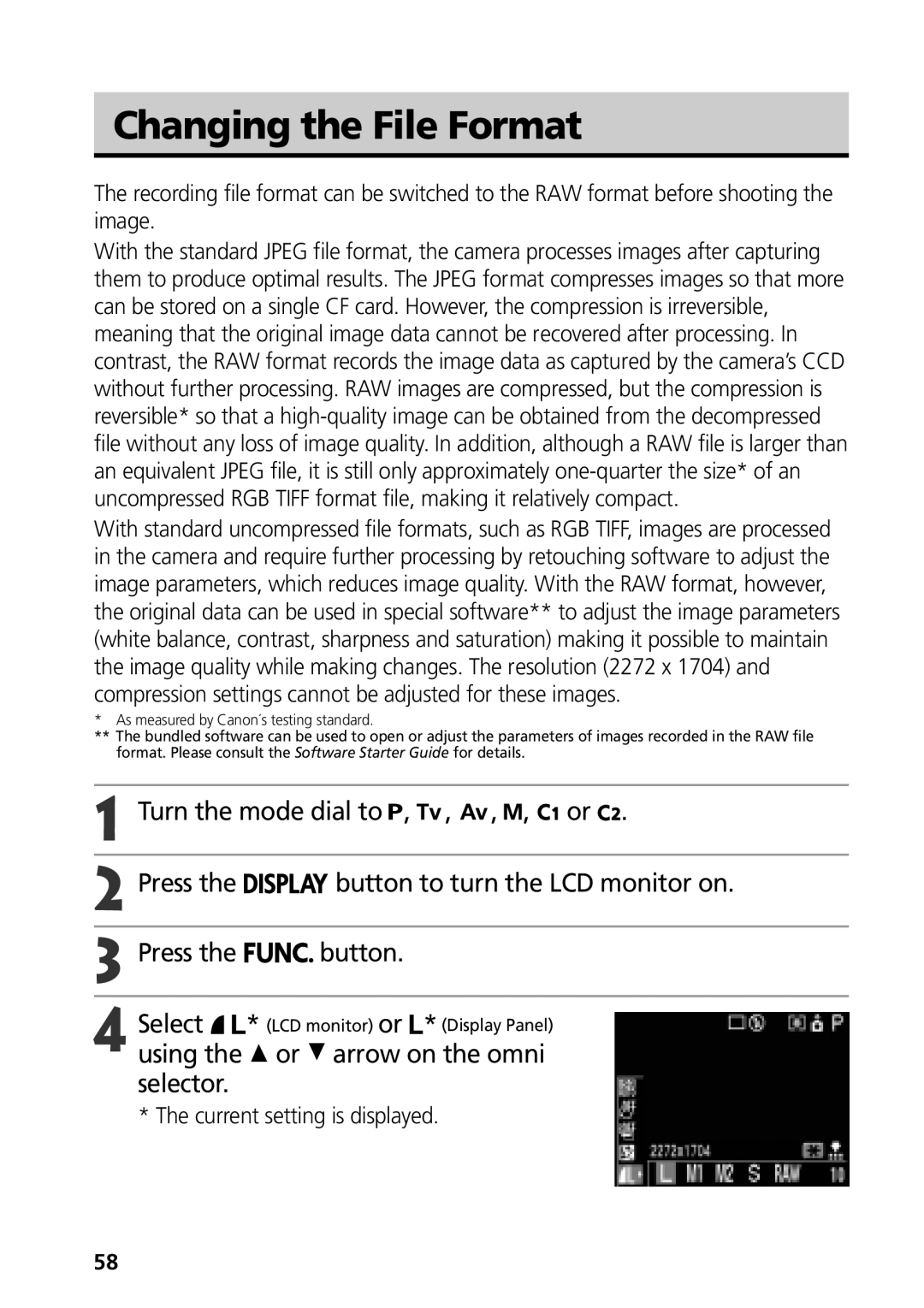 Canon G3 manual Changing the File Format, Button Select, Press 