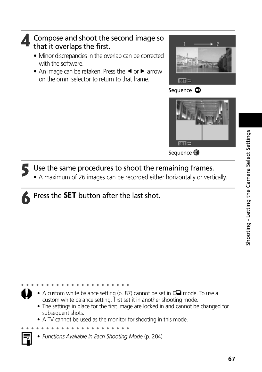 Canon G3 manual Use the same procedures to shoot the remaining frames, Press the button after the last shot 