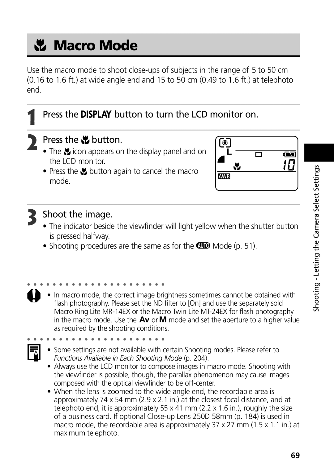 Canon G3 Macro Mode, Icon appears on the display panel and on, LCD monitor, Press Button again to cancel the macro Mode 