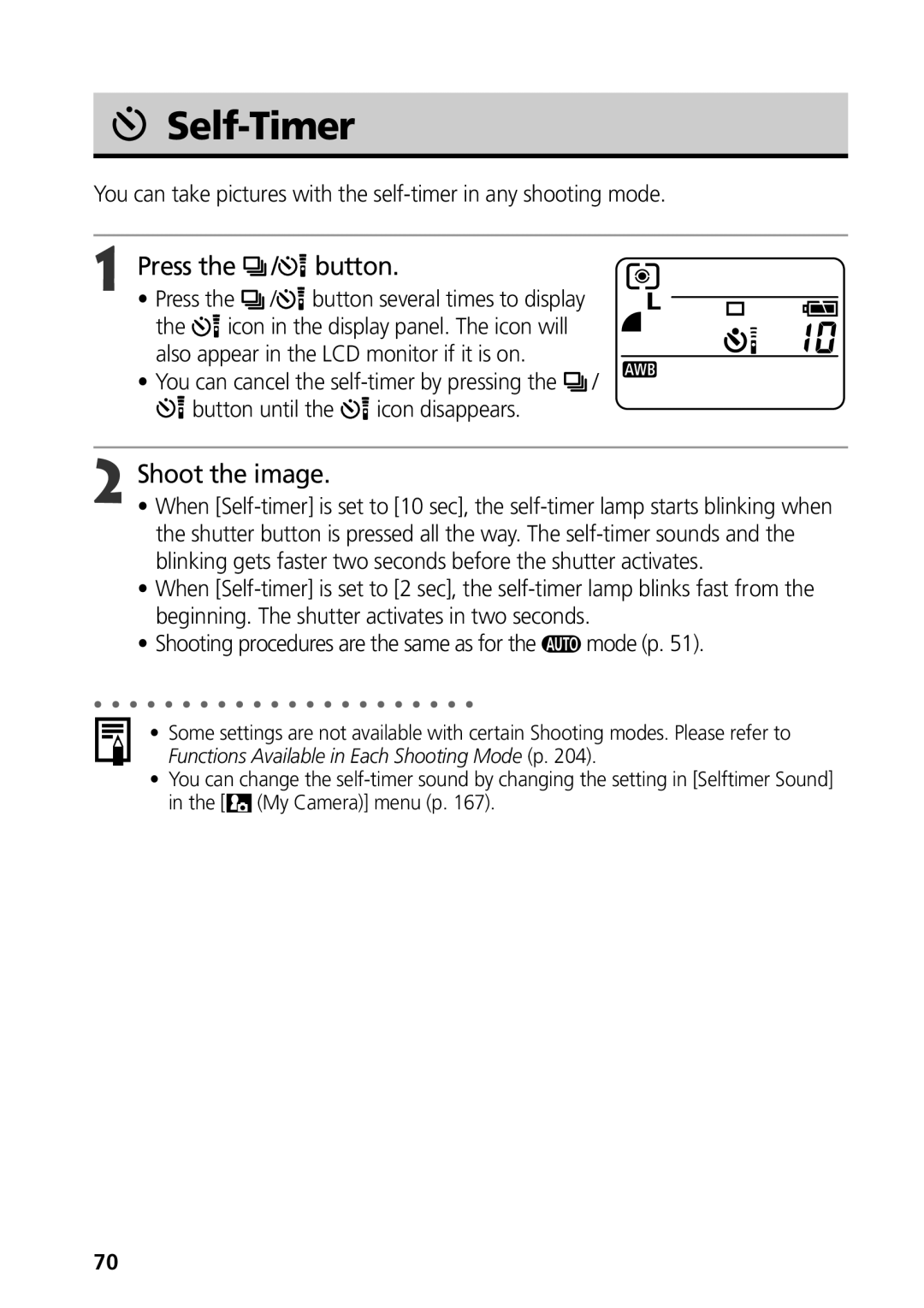 Canon G3 manual Self-Timer, Beginning. The shutter activates in two seconds 