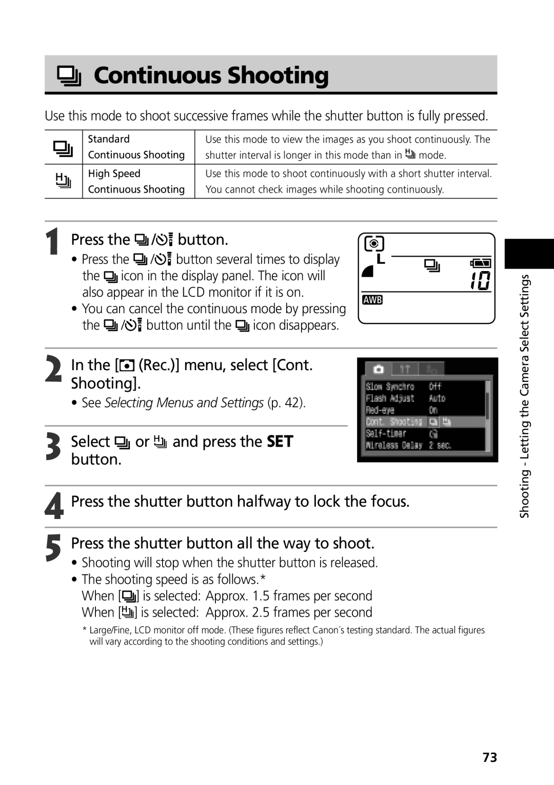 Canon G3 manual Continuous Shooting, Rec. menu, select Cont. Shooting, Also appear in the LCD monitor if it is on, When 