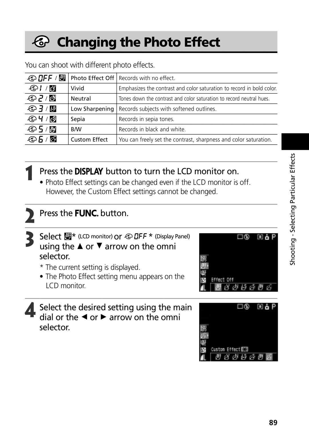 Canon G3 manual Changing the Photo Effect, You can shoot with different photo effects 