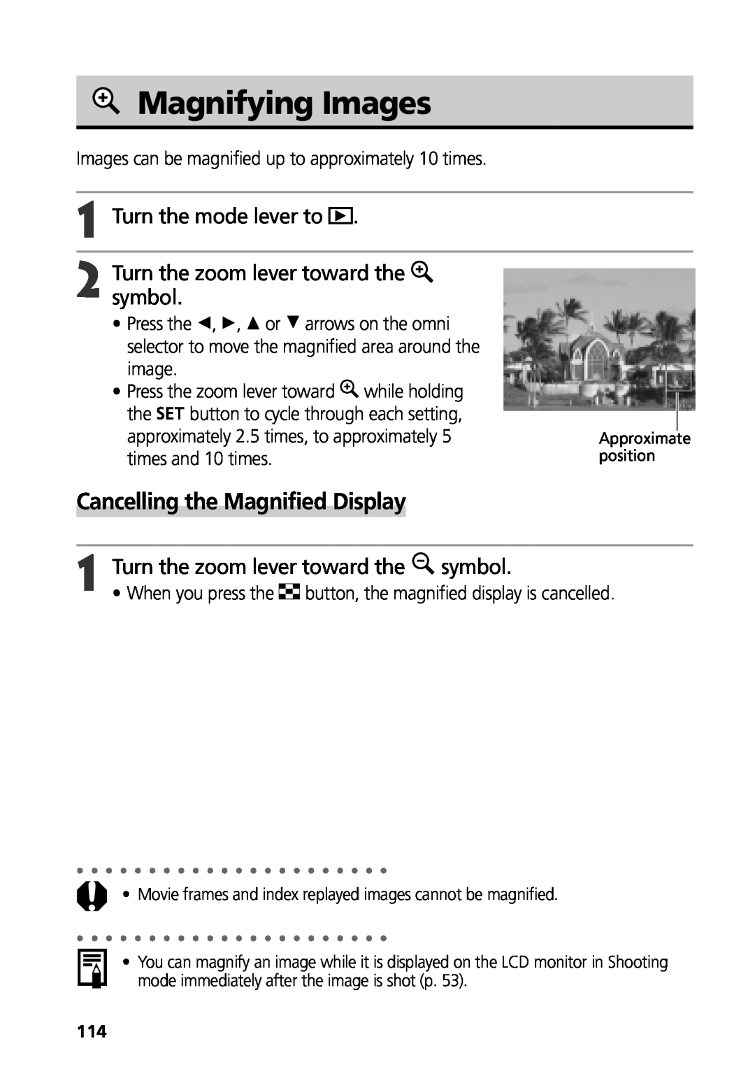 Canon G3 manual Magnifying Images, Cancelling the Magnified Display, Turn the zoom lever toward the, symbol 