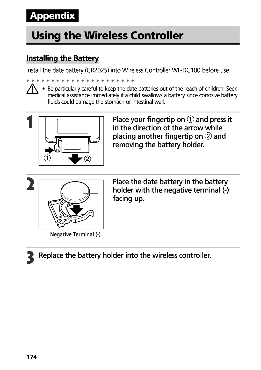 Canon G3 manual Using the Wireless Controller, Appendix, Installing the Battery 