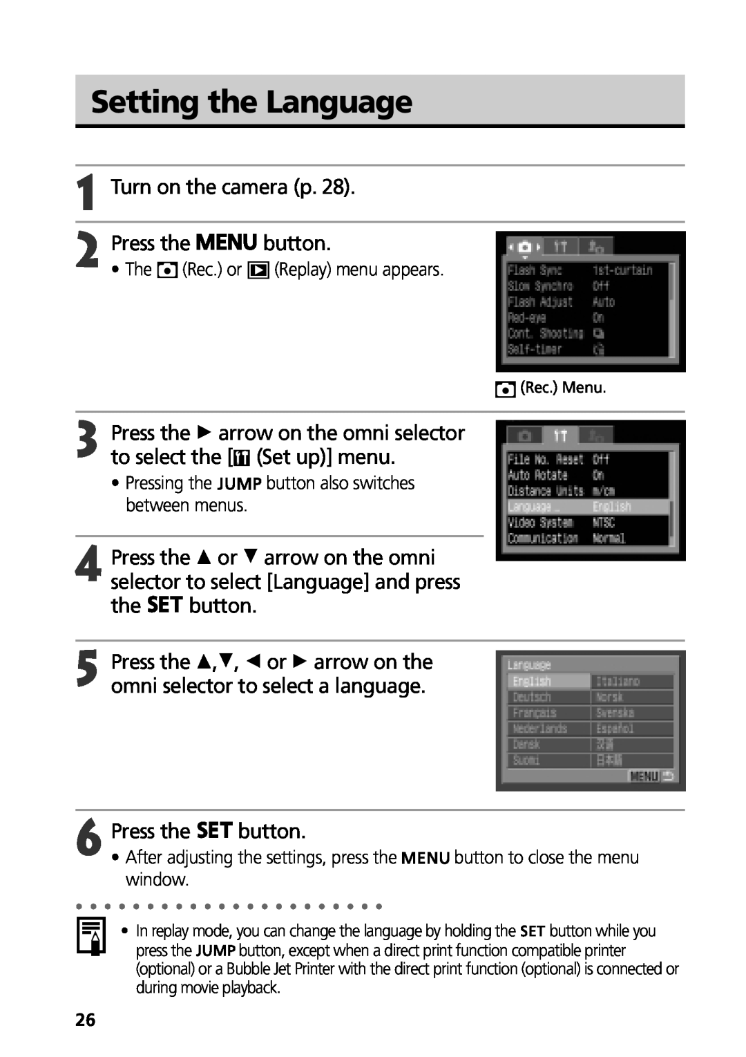 Canon G3 manual Setting the Language, Turn on the camera p 2 Press the button, Rec. Menu, button to close the menu 
