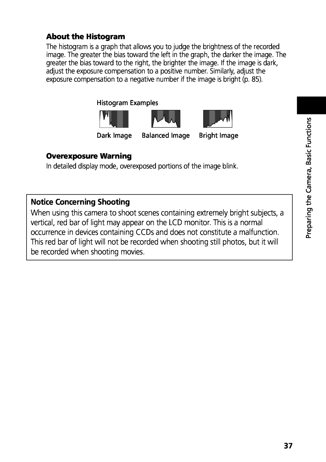 Canon G3 manual Notice Concerning Shooting, About the Histogram, Overexposure Warning 