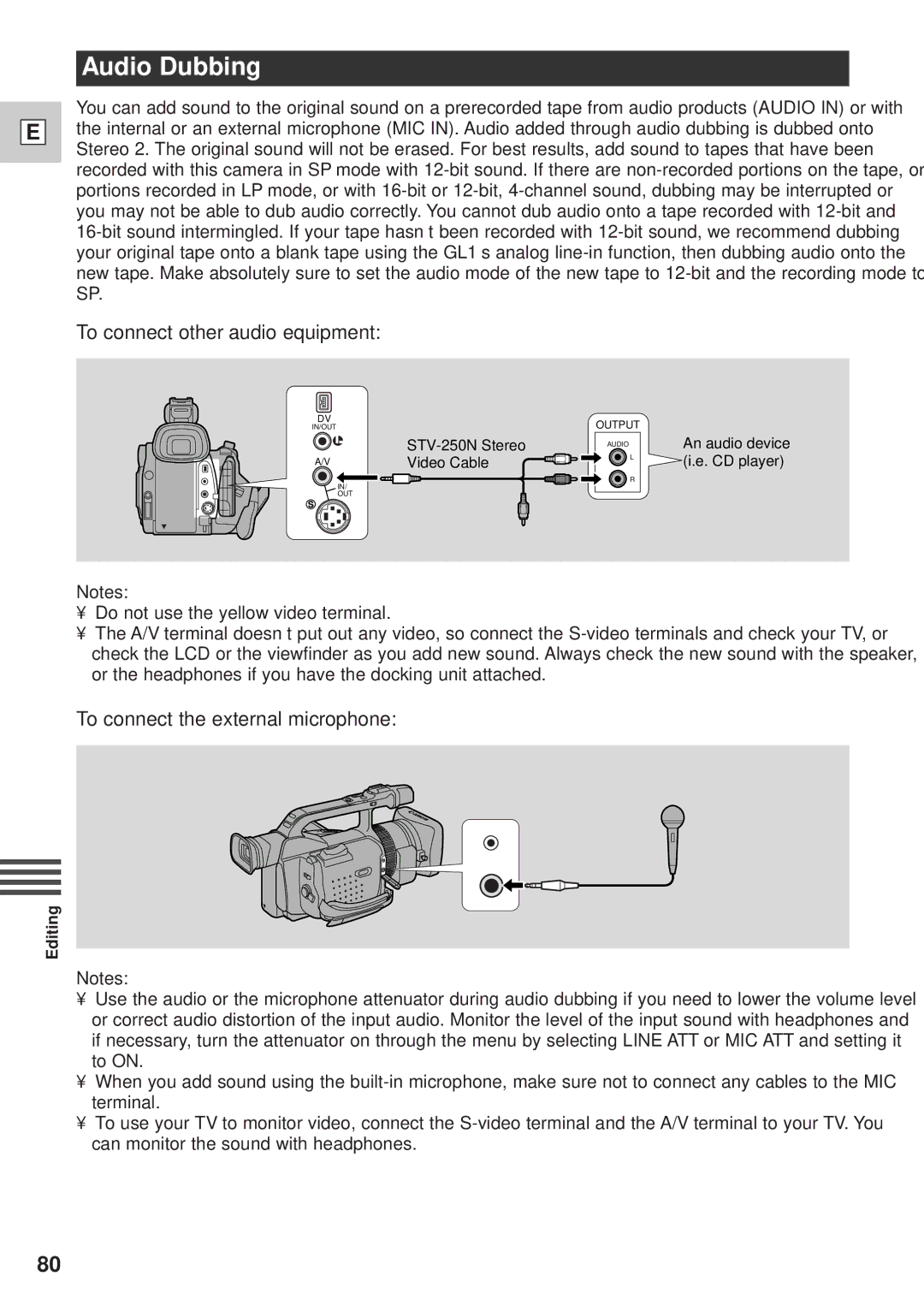 Canon GL1 instruction manual Audio Dubbing, To connect other audio equipment, To connect the external microphone 