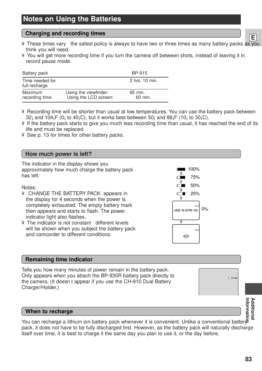 Canon GL1 Charging and recording times, How much power is left?, Remaining time indicator, When to recharge 