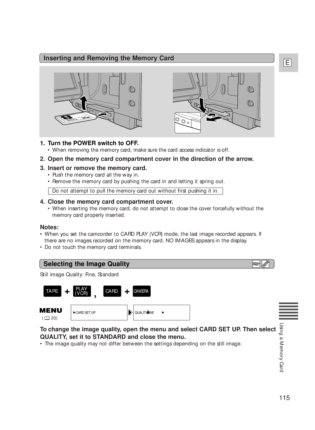 Canon GL2 Selecting the Image Quality, 115, Turn the Power switch to OFF, Close the memory card compartment cover 