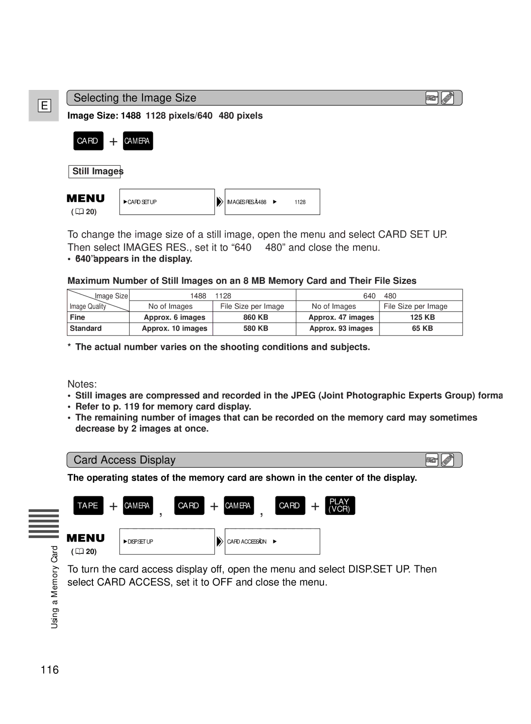 Canon GL2 instruction manual Selecting the Image Size, Card Access Display 