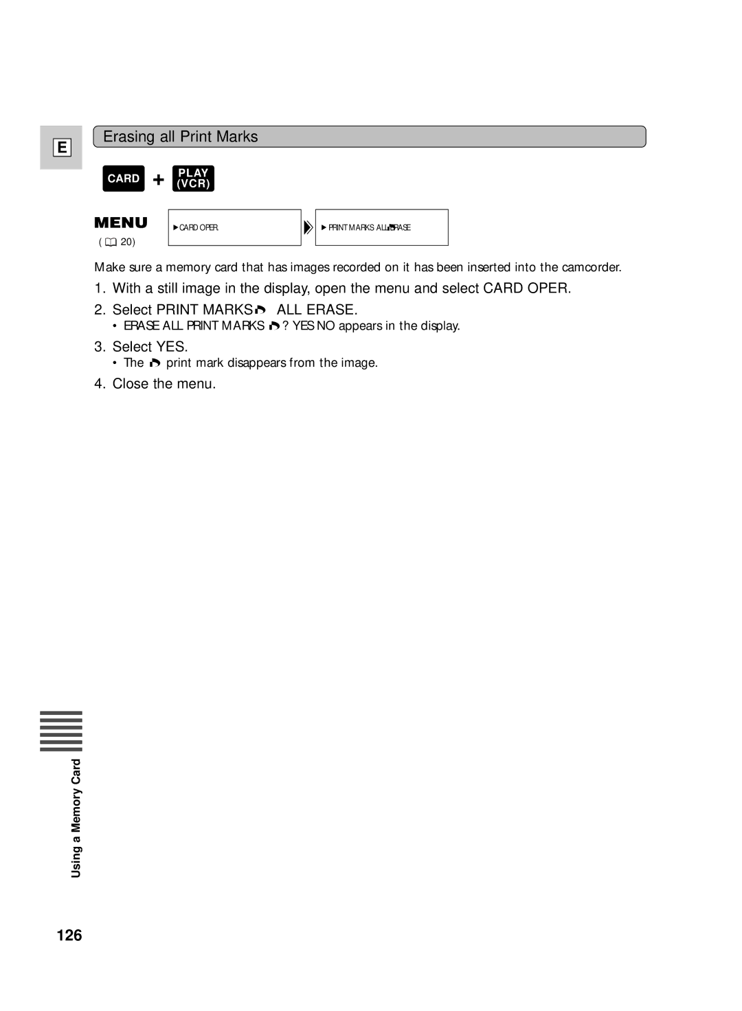 Canon GL2 instruction manual Erasing all Print Marks, Select YES 