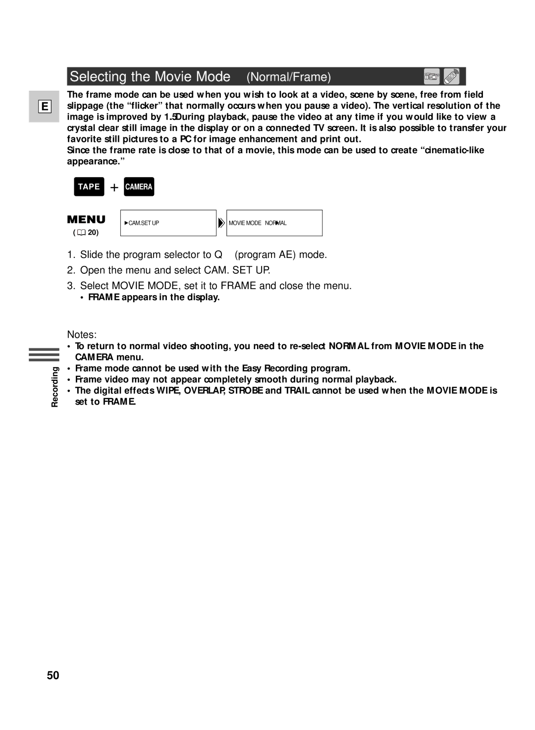 Canon GL2 instruction manual Selecting the Movie Mode Normal/Frame 