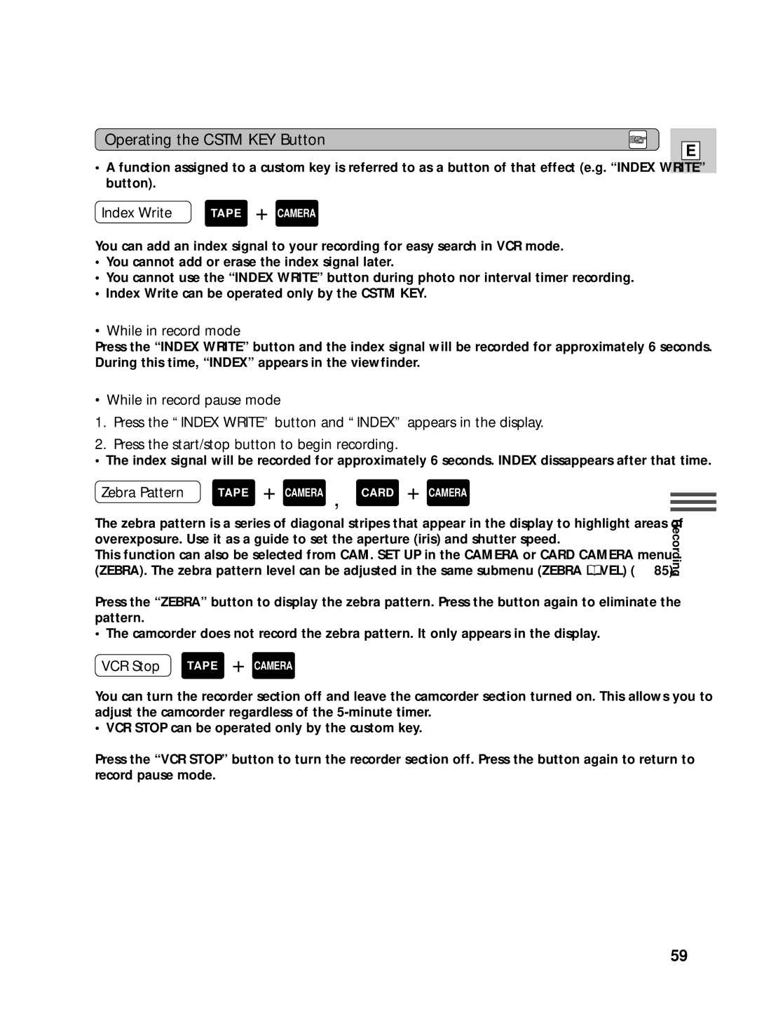 Canon GL2 instruction manual Operating the Cstm KEY Button, While in record mode 