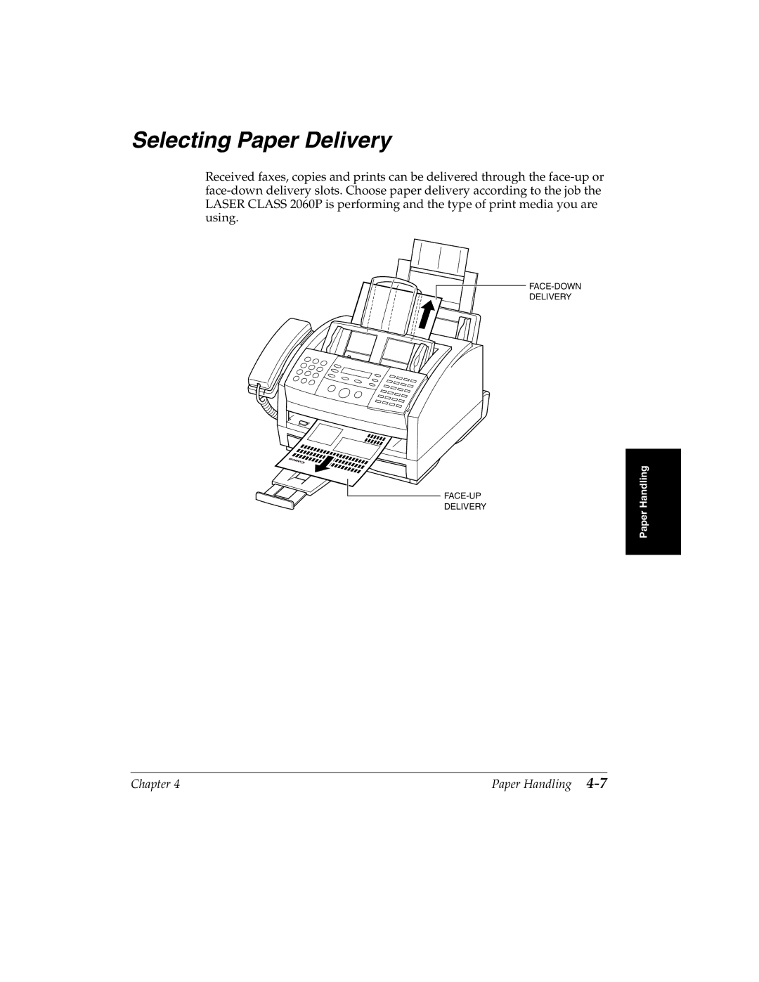 Canon H12157 manual Selecting Paper Delivery 