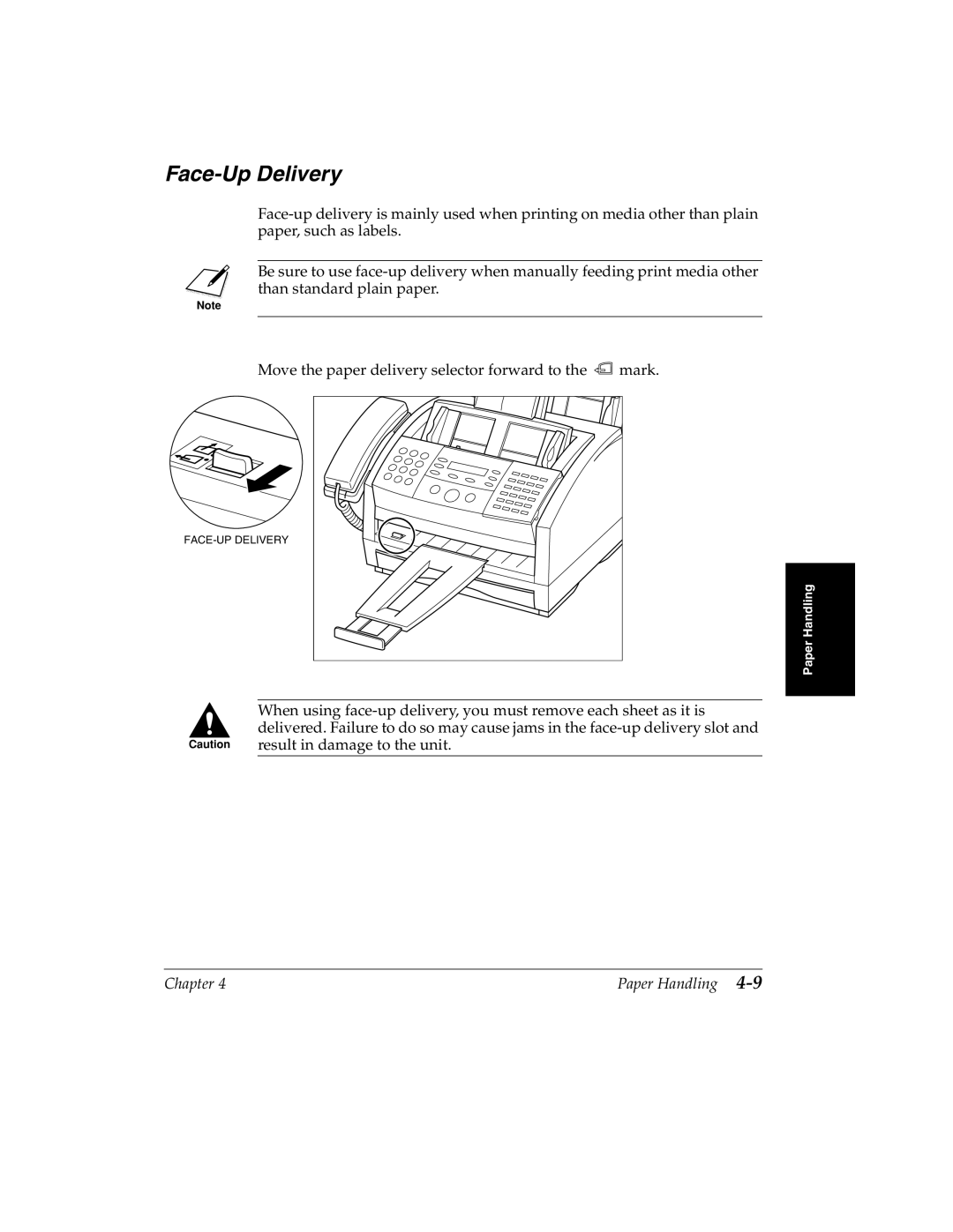 Canon H12157 manual Face-Up Delivery 