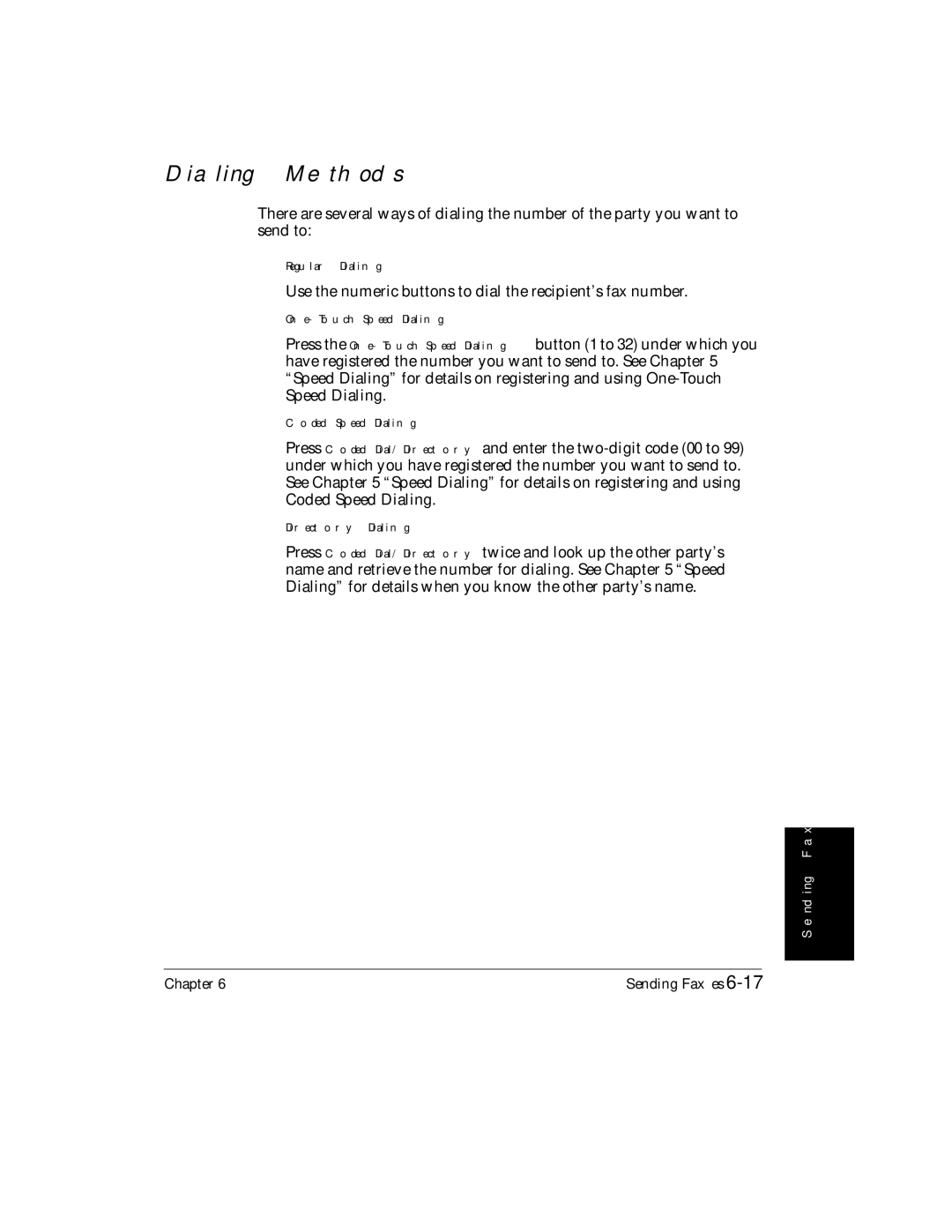 Canon H12157 manual Dialing Methods, Regular Dialing, Directory Dialing 