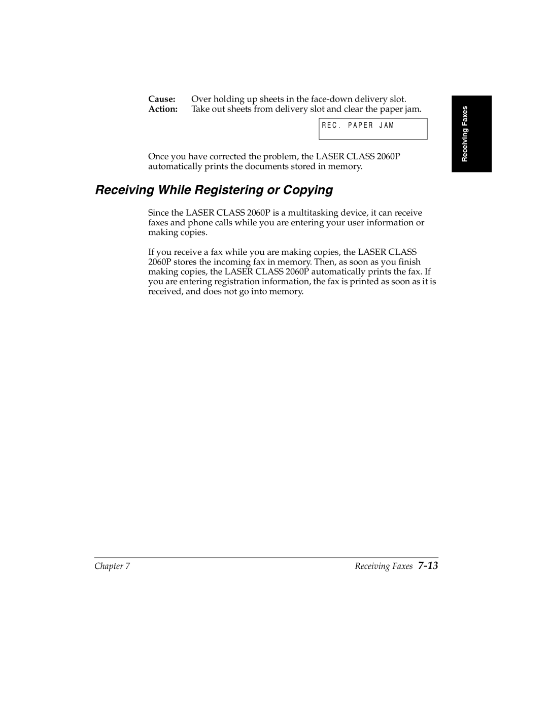 Canon H12157 manual Receiving While Registering or Copying 