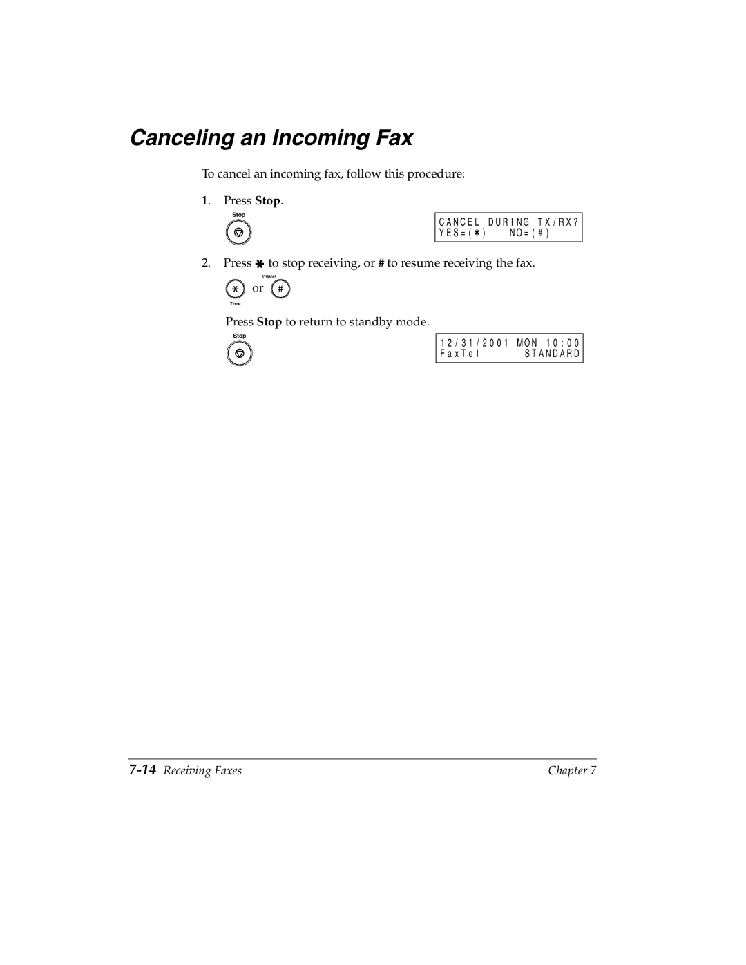 Canon H12157 manual Canceling an Incoming Fax, 14Receiving Faxes 