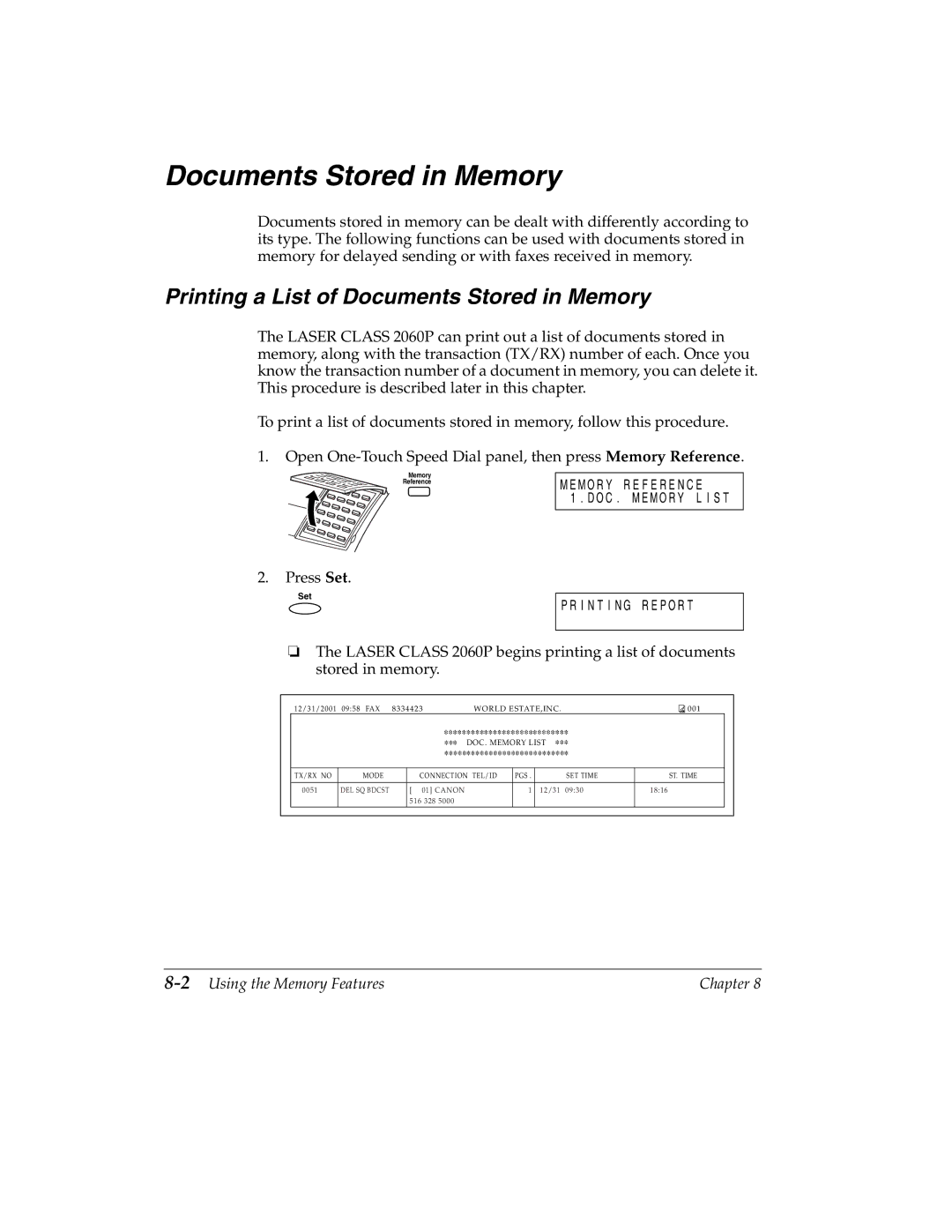 Canon H12157 manual Printing a List of Documents Stored in Memory, 2Using the Memory Features 