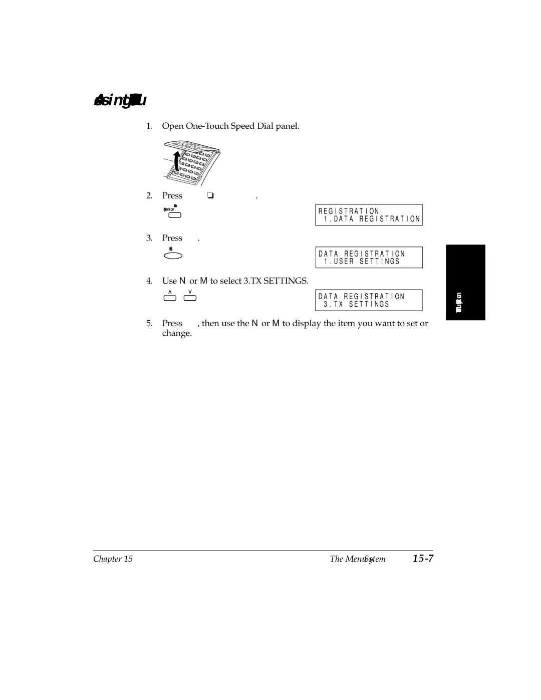 Canon H12157 manual Accessing the TX Settings Menu 