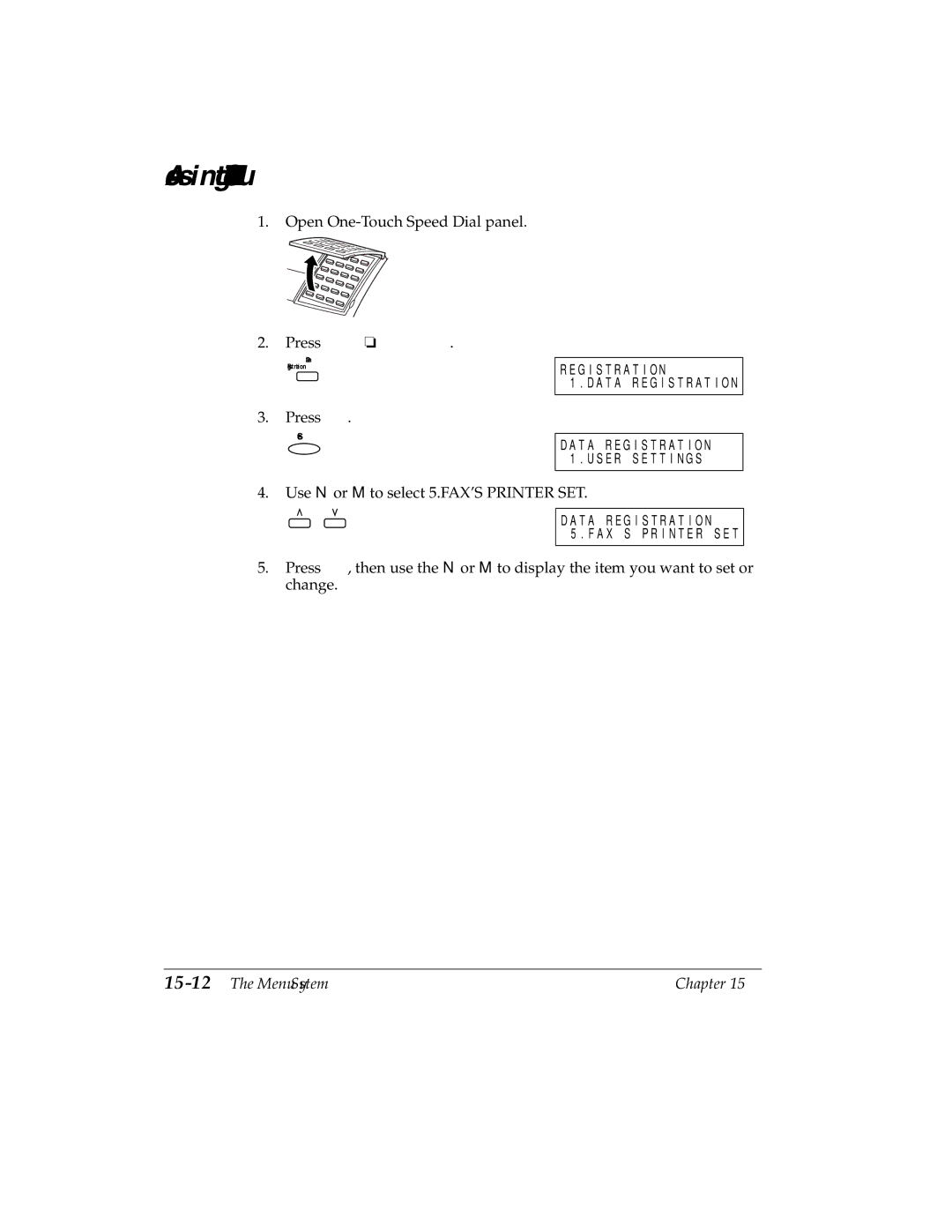 Canon H12157 manual Accessing the FAX’S Printer SET Menu, 15-12The Menu System 