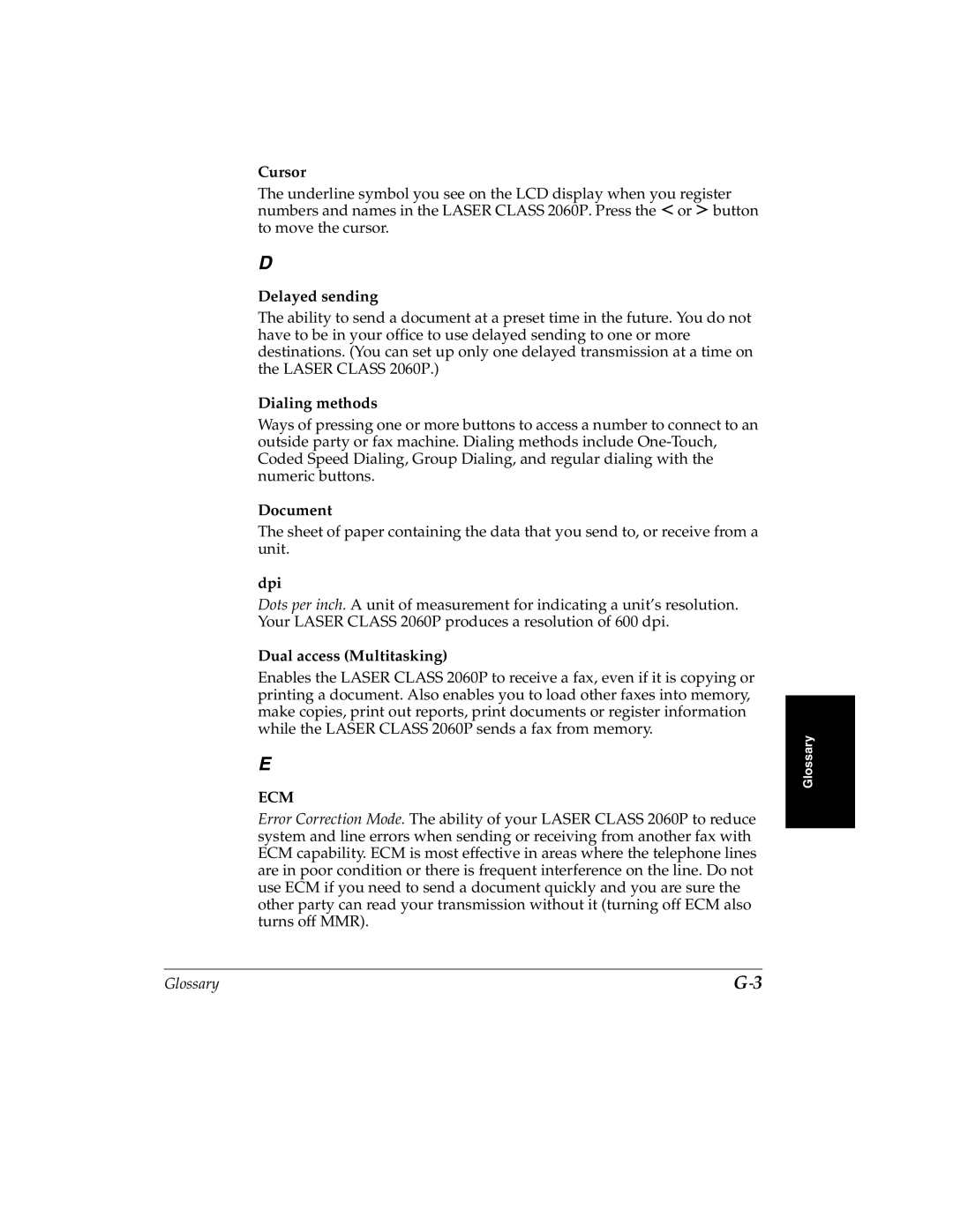 Canon H12157 manual Cursor, Delayed sending, Dialing methods, Document, Dpi, Dual access Multitasking 