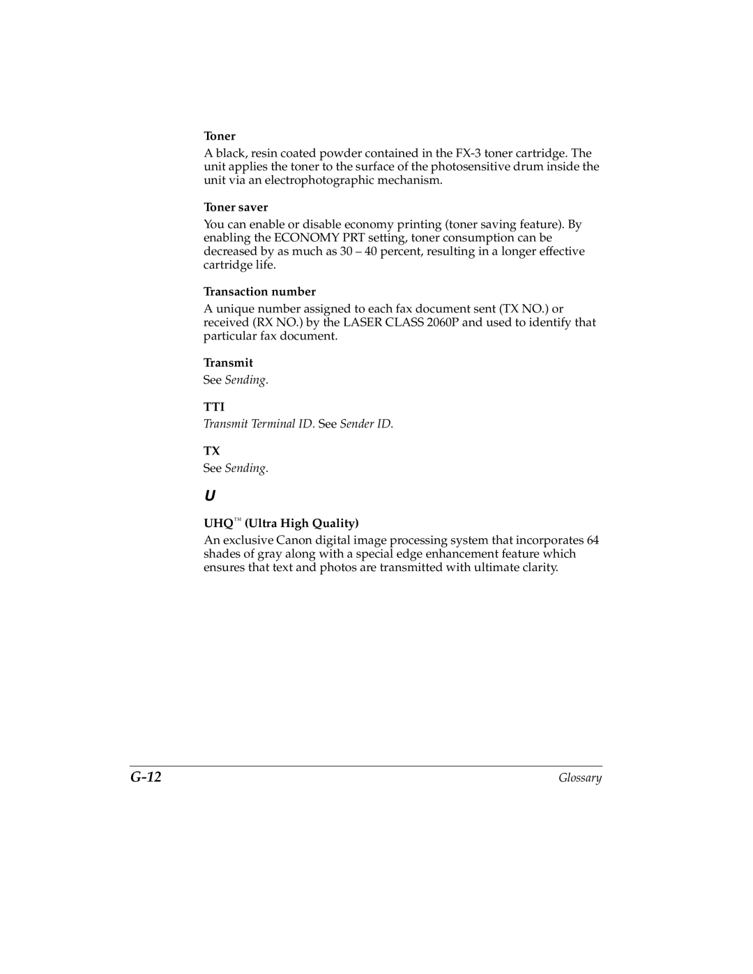 Canon H12157 manual Toner, Transaction number, Transmit, UHQ Ultra High Quality 