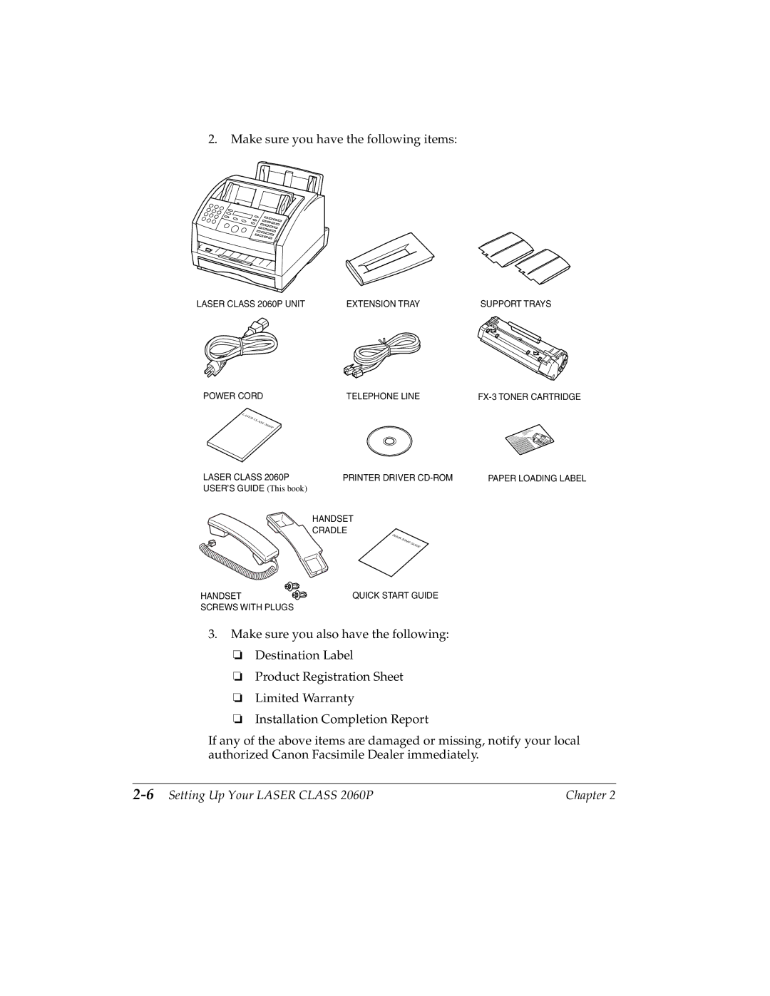 Canon H12157 manual Make sure you have the following items, 6Setting Up Your Laser Class 2060P 