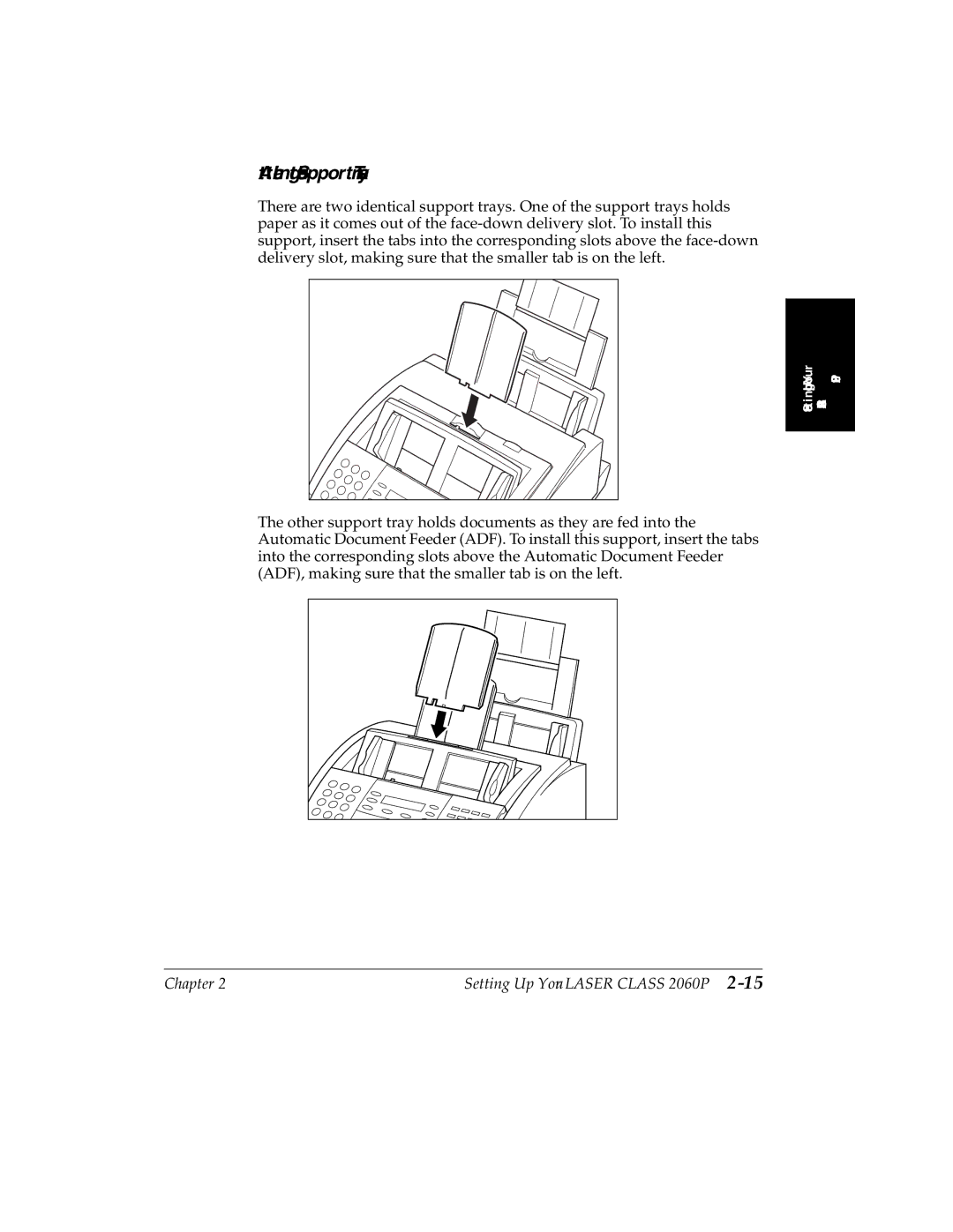 Canon H12157 manual Attaching the Support Trays 