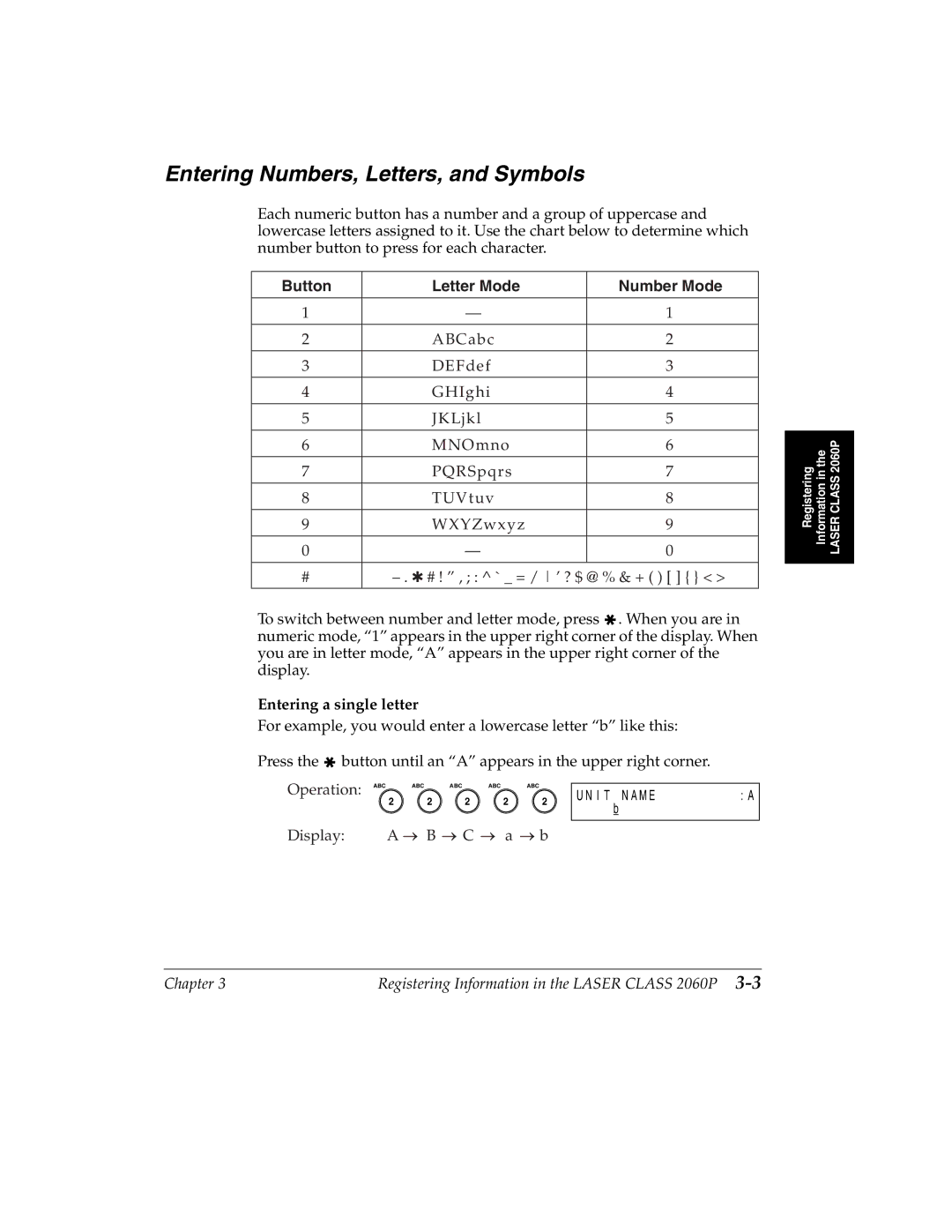 Canon H12157 manual Entering Numbers, Letters, and Symbols, Entering a single letter 