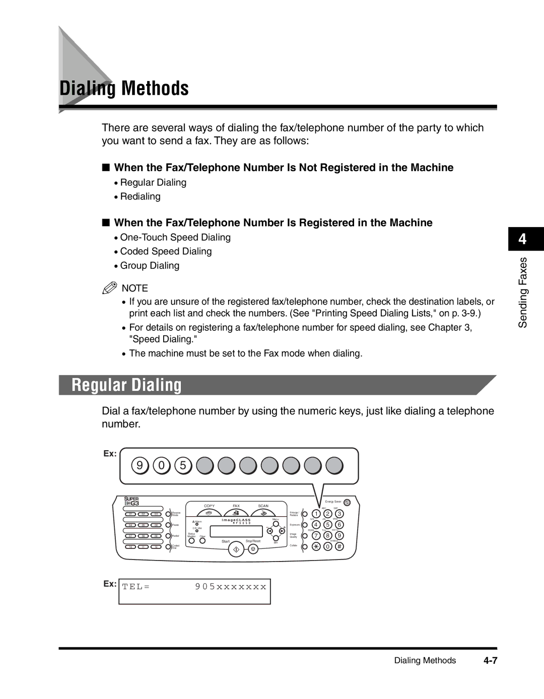 Canon MF5550, H12295 manual Dialing Methods, Regular Dialing, When the Fax/Telephone Number Is Registered in the Machine 