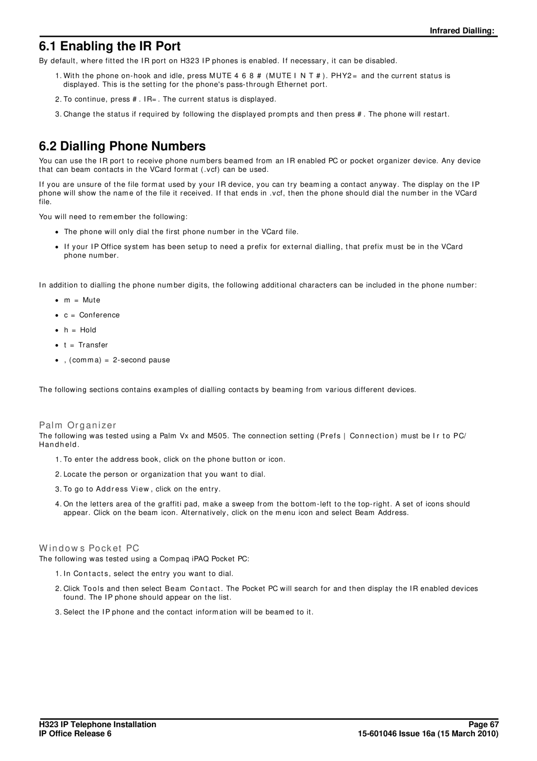 Canon H323 manual Enabling the IR Port, Dialling Phone Numbers, Palm Organizer, Windows Pocket PC 