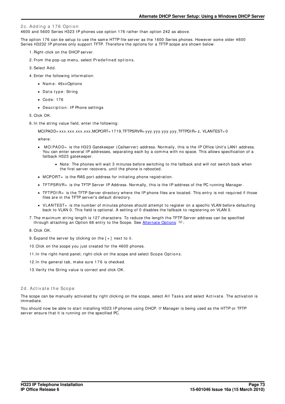 Canon H323 manual 2c. Adding a 176 Option 