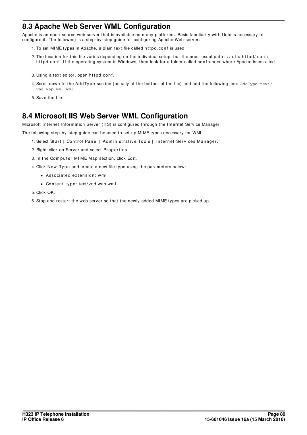 Canon H323 Apache Web Server WML Configuration, Microsoft IIS Web Server WML Configuration, ∙ Associated extension wml 