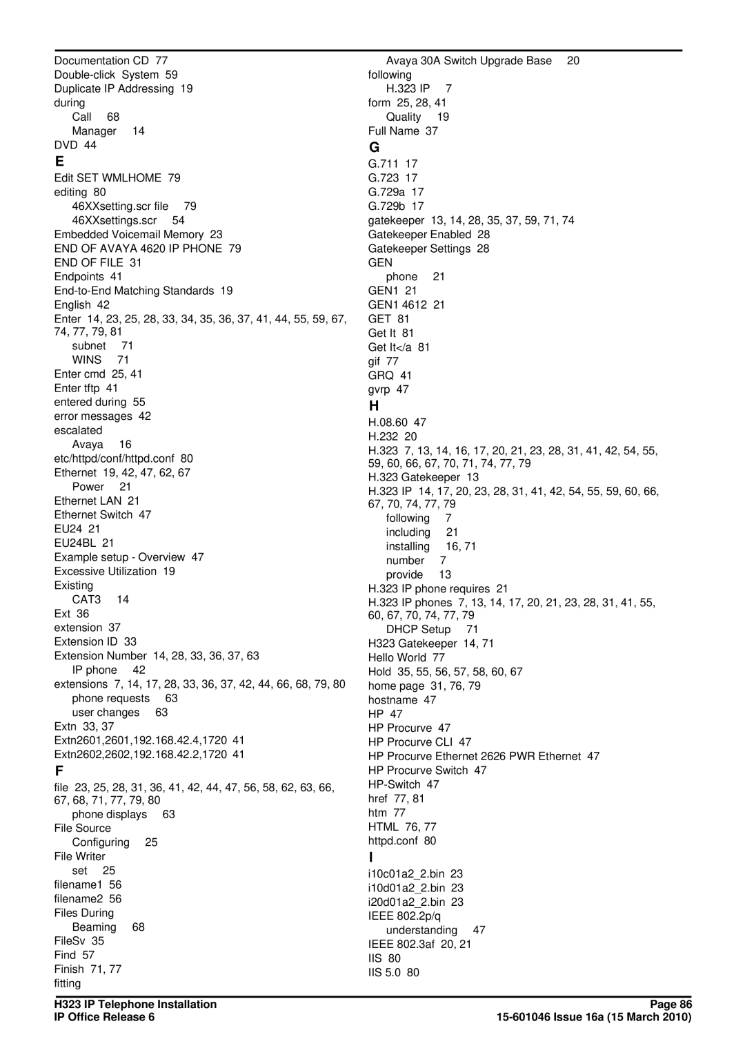 Canon H323 manual END of Avaya 4620 IP Phone, END of File GEN, Get, Wins, EU24BL, CAT3 