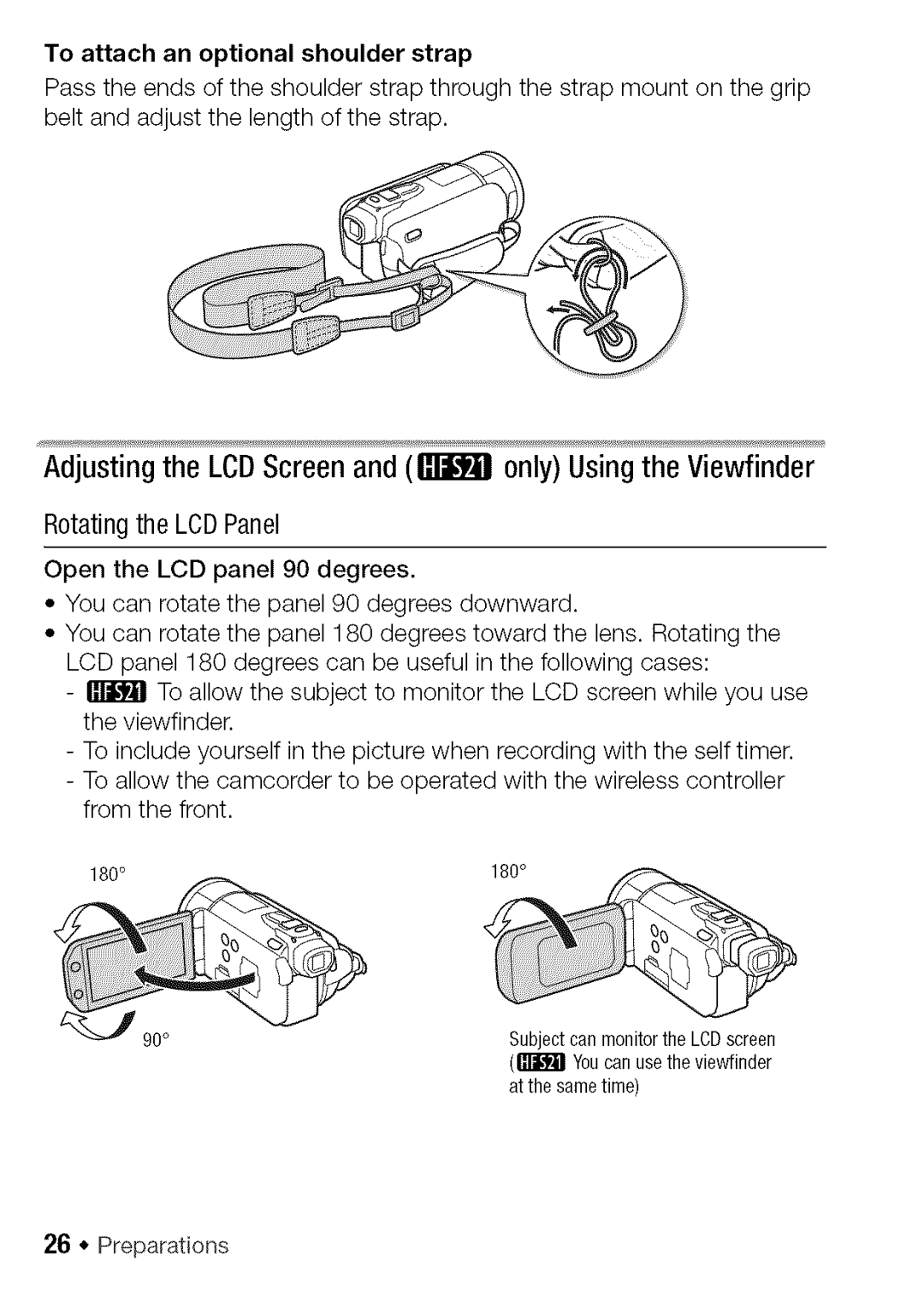 Canon HF S21, HF S20 manual Adjustingthe LCDScreen and I1-Ionly Usingthe Viewfinder, 26 * Preparations 