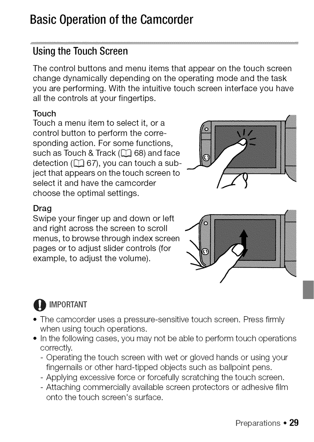 Canon HF S20, HF S21 manual Basic Operation of the Camc0rder, Usingthe TouchScreen 