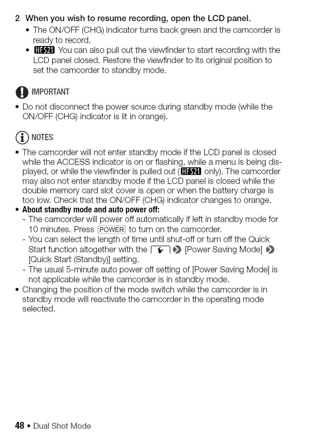 Canon HF S21, HF S20 manual About standbymodeand auto power off 