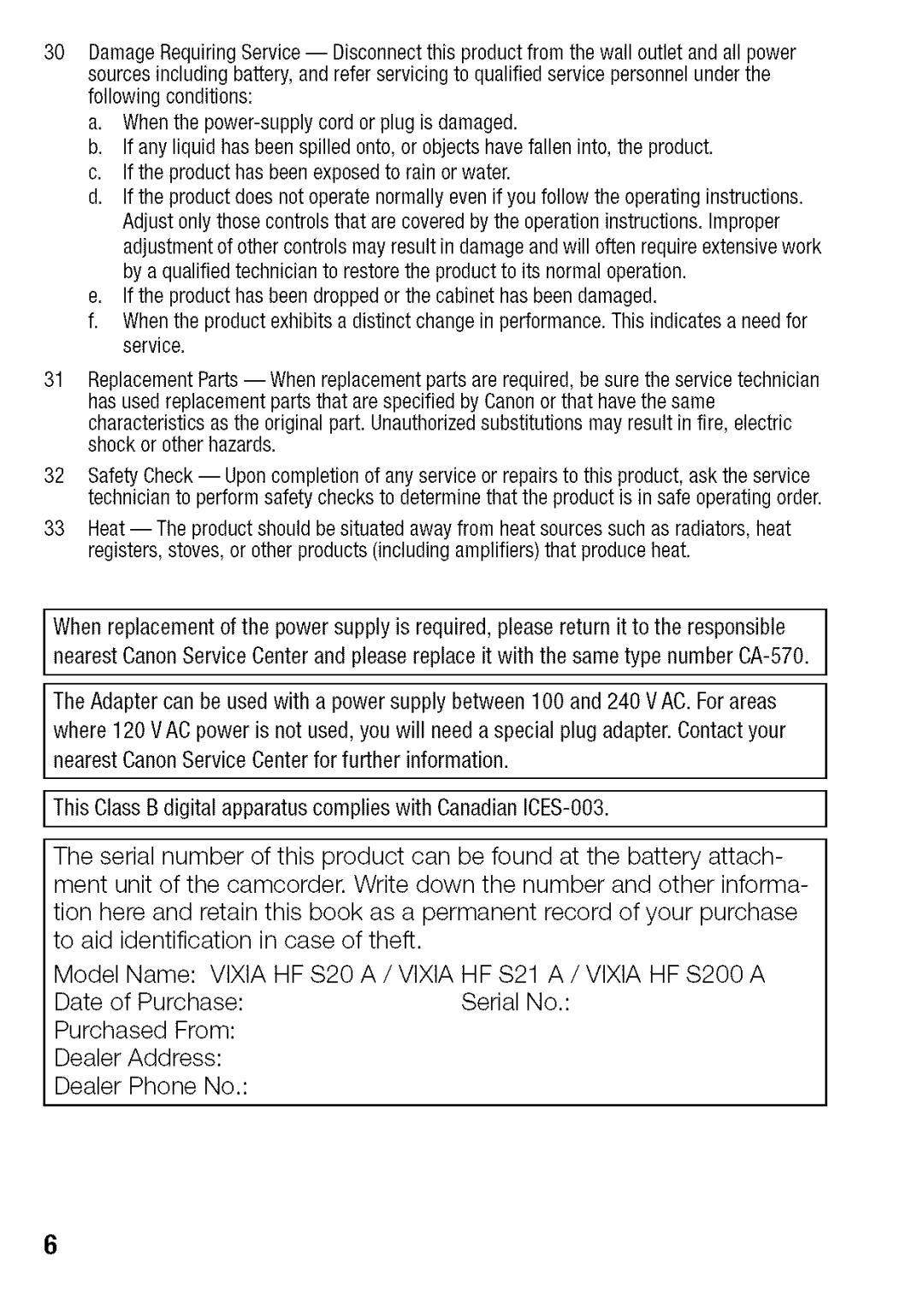 Canon HF S21, HF S20 manual Iftheproducthasbeenexposedtorainorwater, Iftheproducthasbeendroppedorthecabinethasbeendamaged 