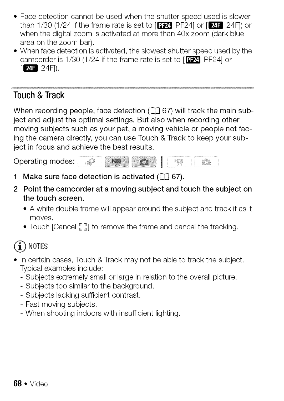 Canon HF S21, HF S20 manual Facedetectioncannotbeusedwhentheshutterspeedusedisslower, Touch& Track 