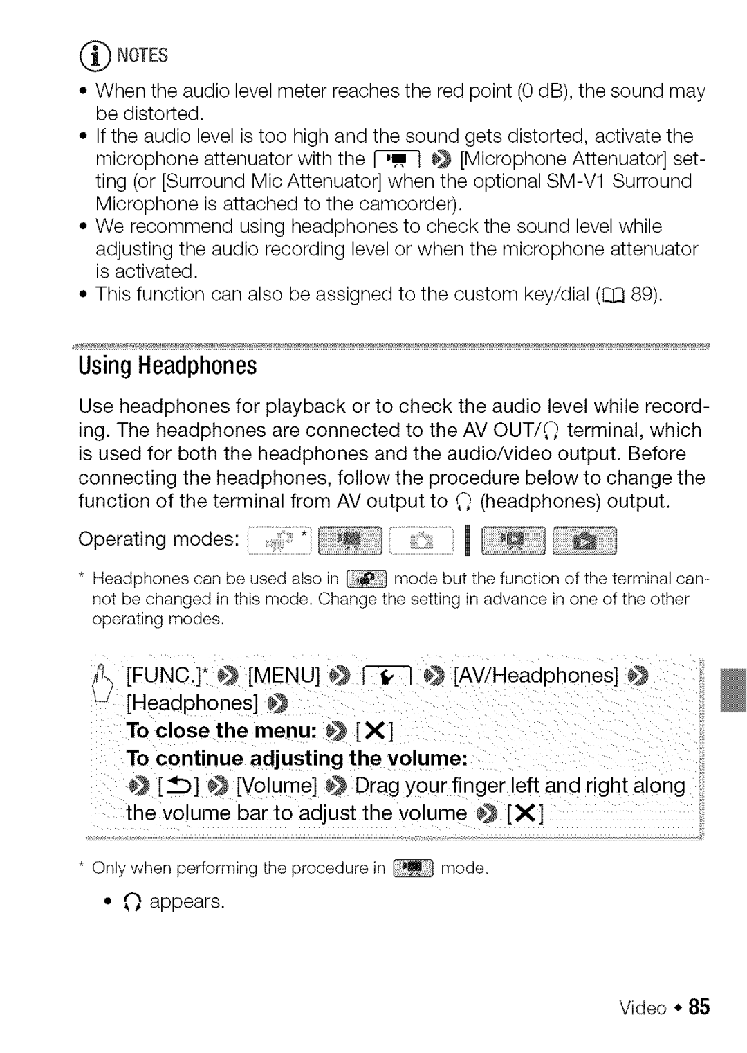 Canon HF S20, HF S21 manual FuNCIi @ Menu @, Headph0nes Close the menu @ 