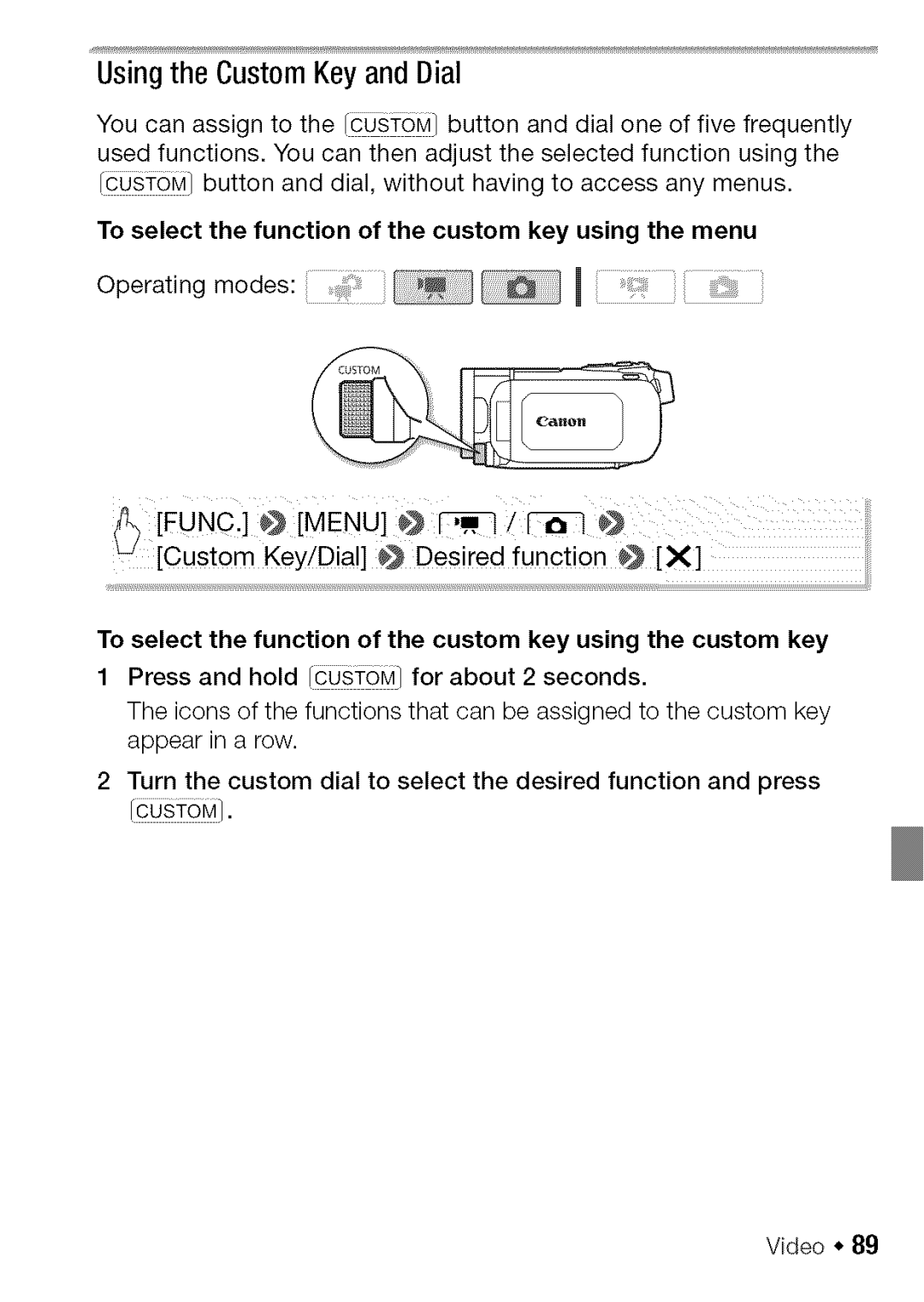 Canon HF S20, HF S21 manual Usingthe CustomKey andDial 