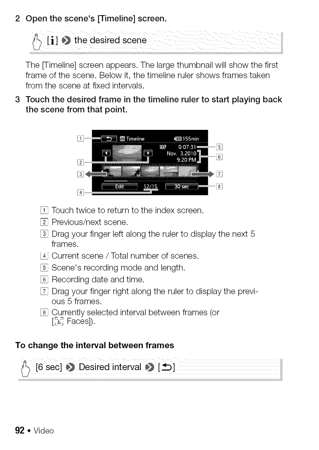 Canon HF S21, HF S20 manual Video, To change the interval between frames 