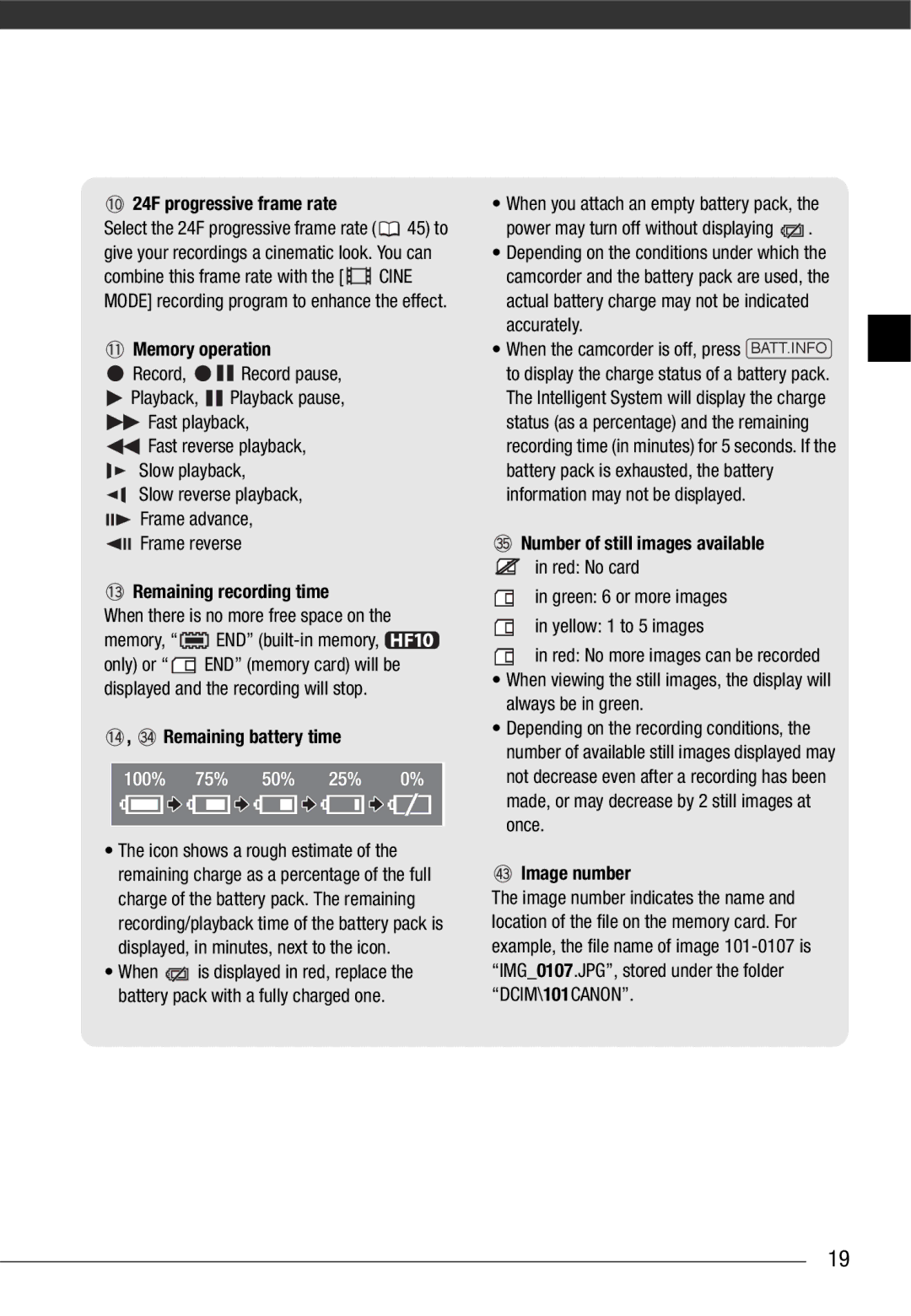 Canon HF10 24F progressive frame rate, Memory operation, Remaining recording time, Remaining battery time, Image number 