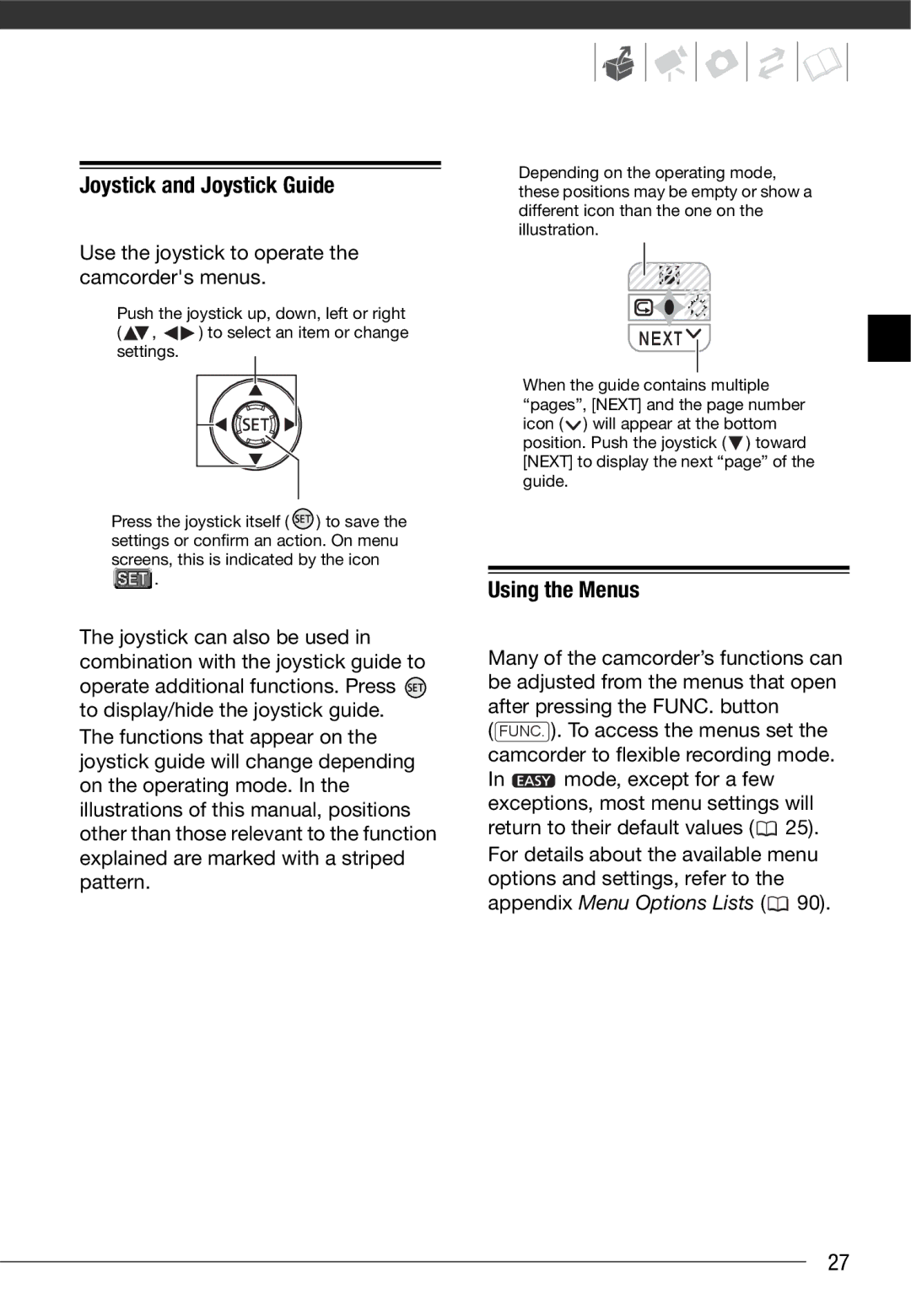 Canon HF10 Joystick and Joystick Guide, Using the Menus, Use the joystick to operate the camcorders menus, Next 